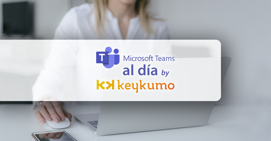 Como grabar reuniones en Microsoft Teams