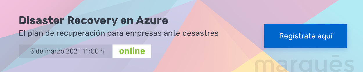 Disaster Recovery en Azure, Webinar Marqués ME