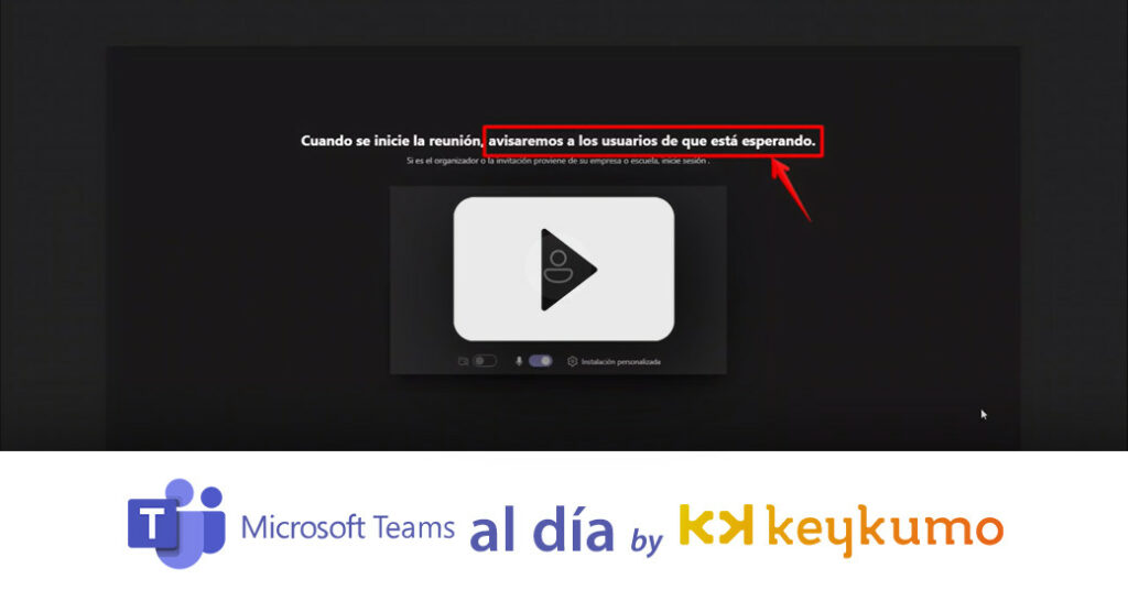 ¿Cómo eliminar la sala de espera en una reunión de Microsoft Teams?
